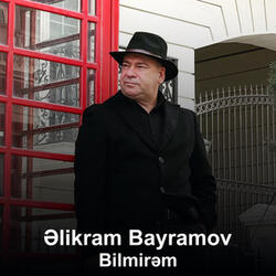 Bilmirəm