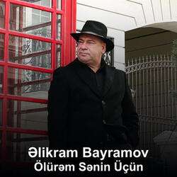 Ölürəm Sənin Üçün