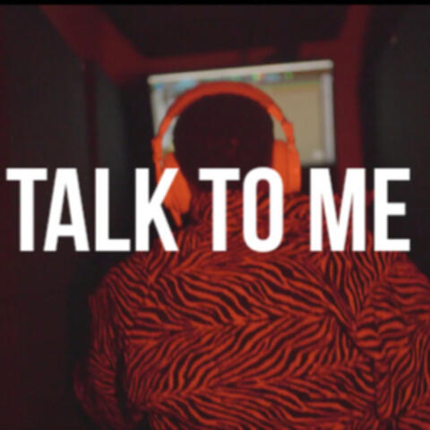 Talk To Me