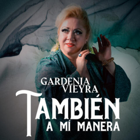También a Mí Manera