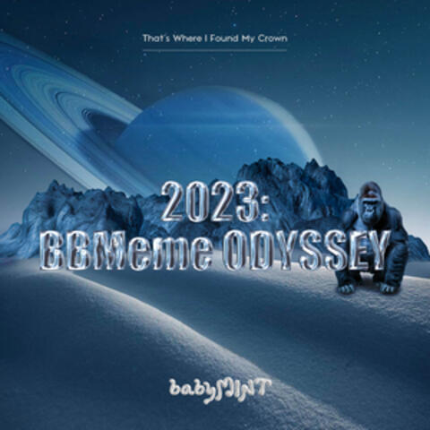 2023：BBMeme ODYSSEY