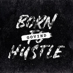 Born To Hustle