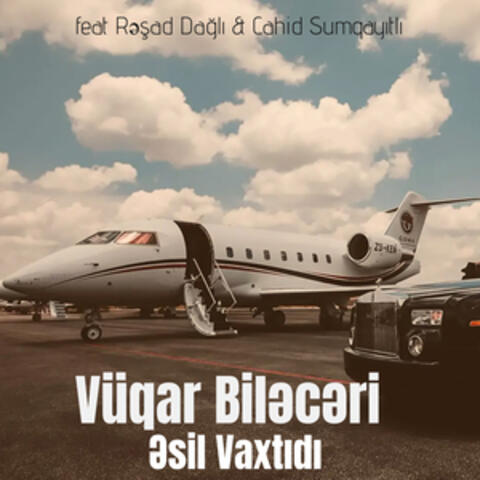 Əsil Vaxtıdı