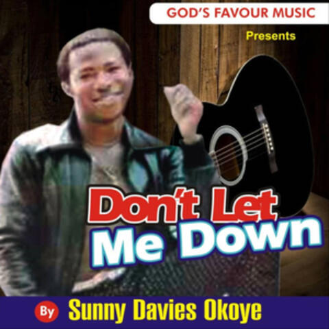 Don't Let Me Down