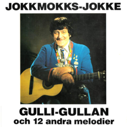 Gulli-Gullan och 12 andra melodier
