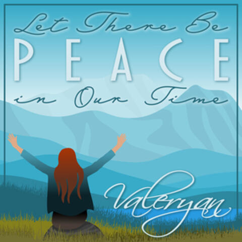 Let There Be Peace in Our Time - Single