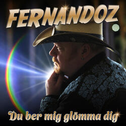 Du ber mig glömma dig