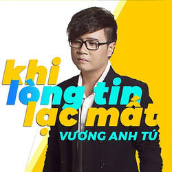 Khi Lòng Tin Lạc Mất