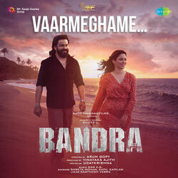 Vaarmeghame (From "Bandra")