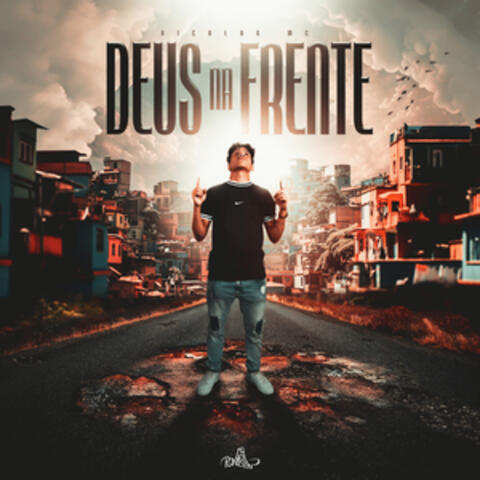 Deus Na Frente