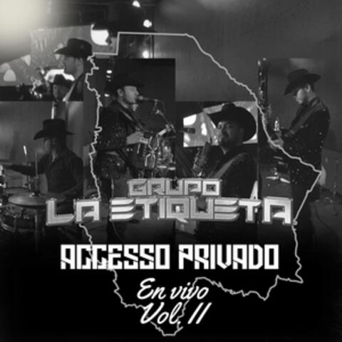 Acceso Privado, Vol.2