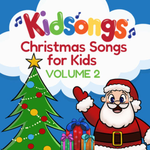 Christmas Songs for Kids, Vol. 2