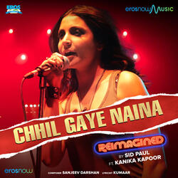 Chhil Gaye Naina (From "NH10")