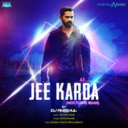 Jee Karda (From "Badlapur")