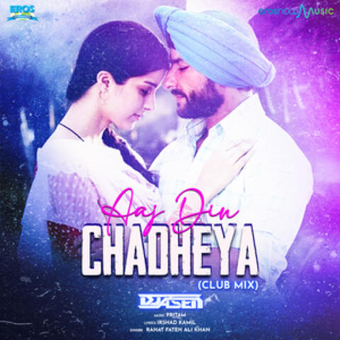 Aaj Din Chadheya (From "Love Aaj Kal")