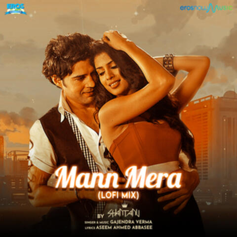 Mann Mera (From "Table No. 21")