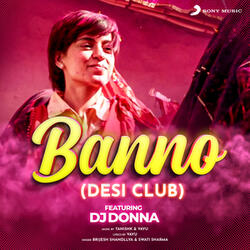 Banno (From "Tanu Weds Manu Returns")