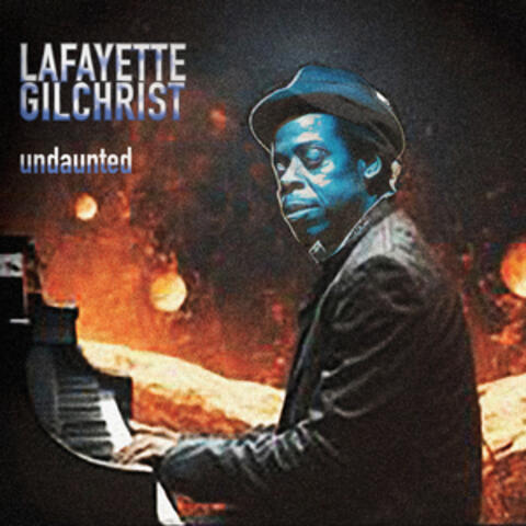 Lafayette Gilchrist