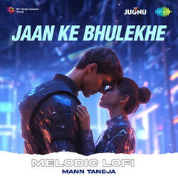 Jaan Ke Bhulekhe