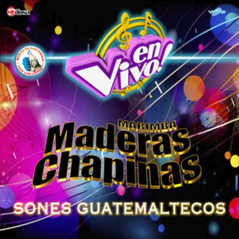 Sones Guatemaltecos. Música de Guatemala para los Latinos