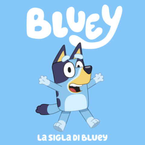 La sigla di Bluey (Italian Version)