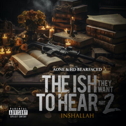 The Ish They Want to Hear, Part 2