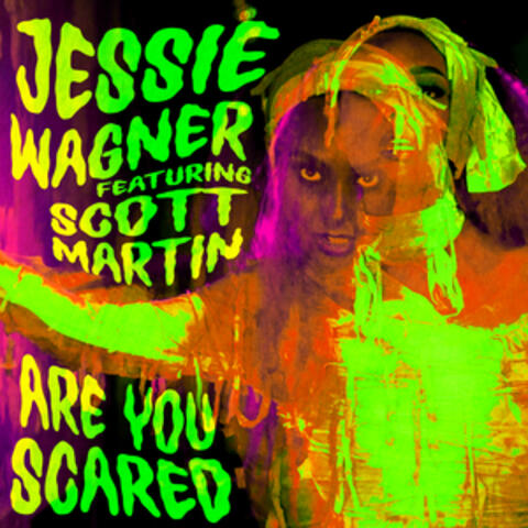 Are You Scared