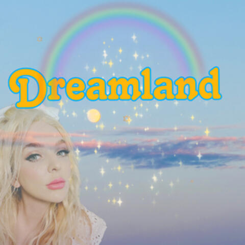 Dreamland