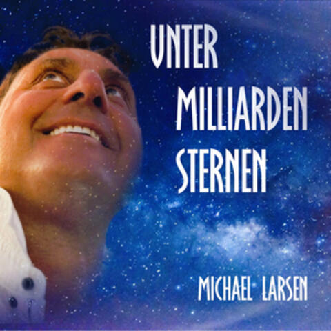Unter Milliarden Sternen