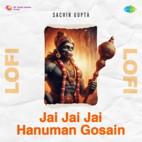 Jai Jai Jai Hanuman Gosain