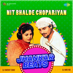 Nit Bhalde Chopariyan