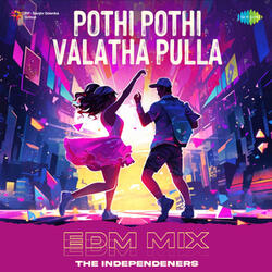 Pothi Pothi Valatha Pulla