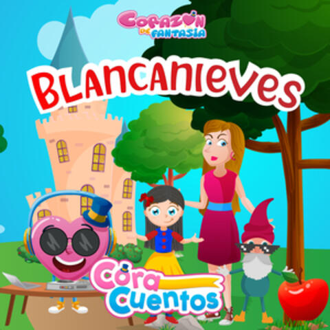CoraCuentos Blancanieves