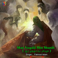 Man Yuqalil Min Shanih