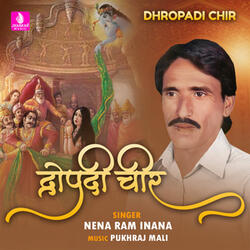 Dhropadi Chir