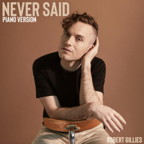 Never Said (Piano Version)