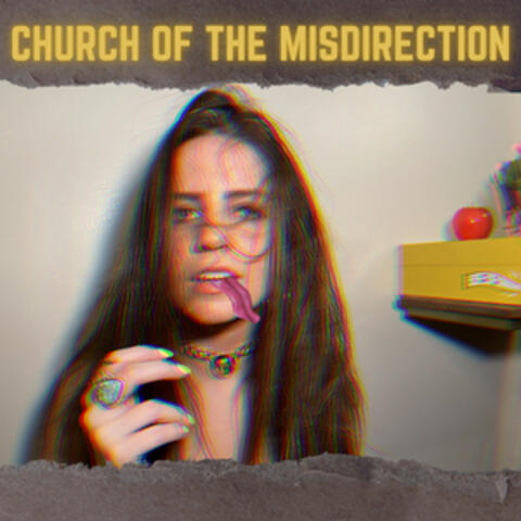 Church of The Misdirection