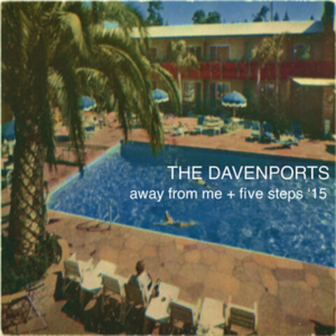 Away from Me / Five Steps '15