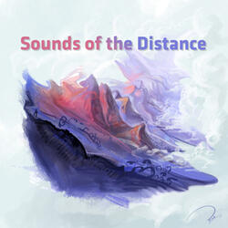 Sounds of the Distance