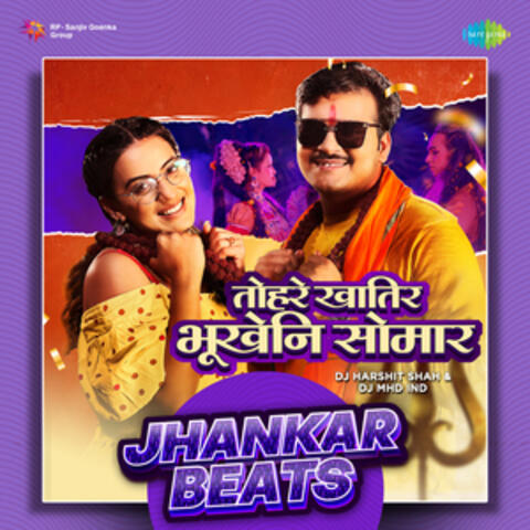 Tohre Khatir Bhukeni Somar