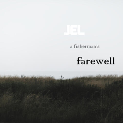 a fisherman's farewell