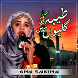 Taiba Ki Galiyon Main