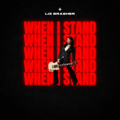When I Stand