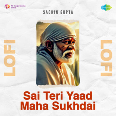Sai Teri Yaad Maha Sukhdai