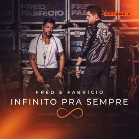 Infinito Pra Sempre, Vol. 2