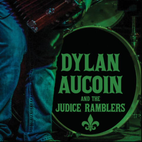 Dylan Aucoin and the Judice Ramblers