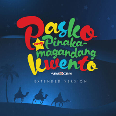 Pasko ang Pinakamagandang Kwento