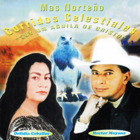 Más Norteño: Corridos Celestiales, Vol. 3 (Soy un Águila de Cristo)