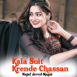 Kala Suit Krende Chassan