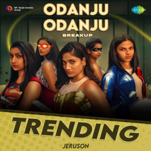 Odanju Odanju (Breakup)